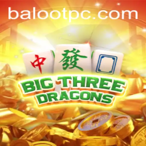 Unveiling the Excitement of BigThreeDragons: A Modern Take on Baloot