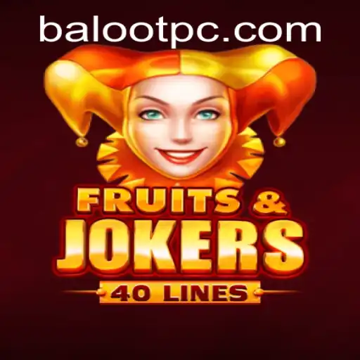 Exploring FruitsAndJokers40 and the Influence of Baloot