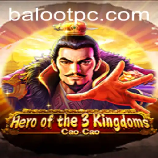 Hero of the 3 Kingdoms Cao Cao: An Epic Adventure Unveiled